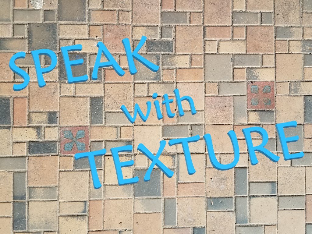 Speak with Texture — Content Creation Estes Park