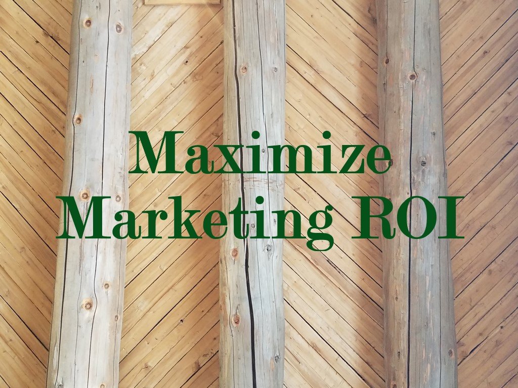 Maximize Marketing ROI — Digital Marketing